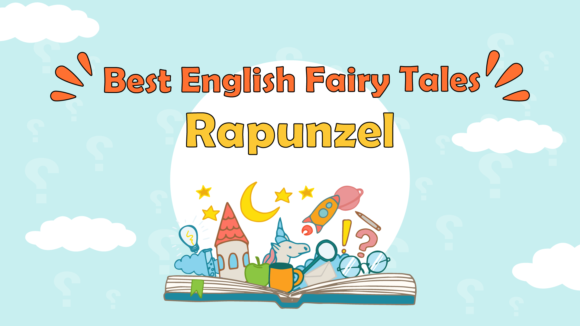 Rapunzel: A Great Classic Fairy Tale