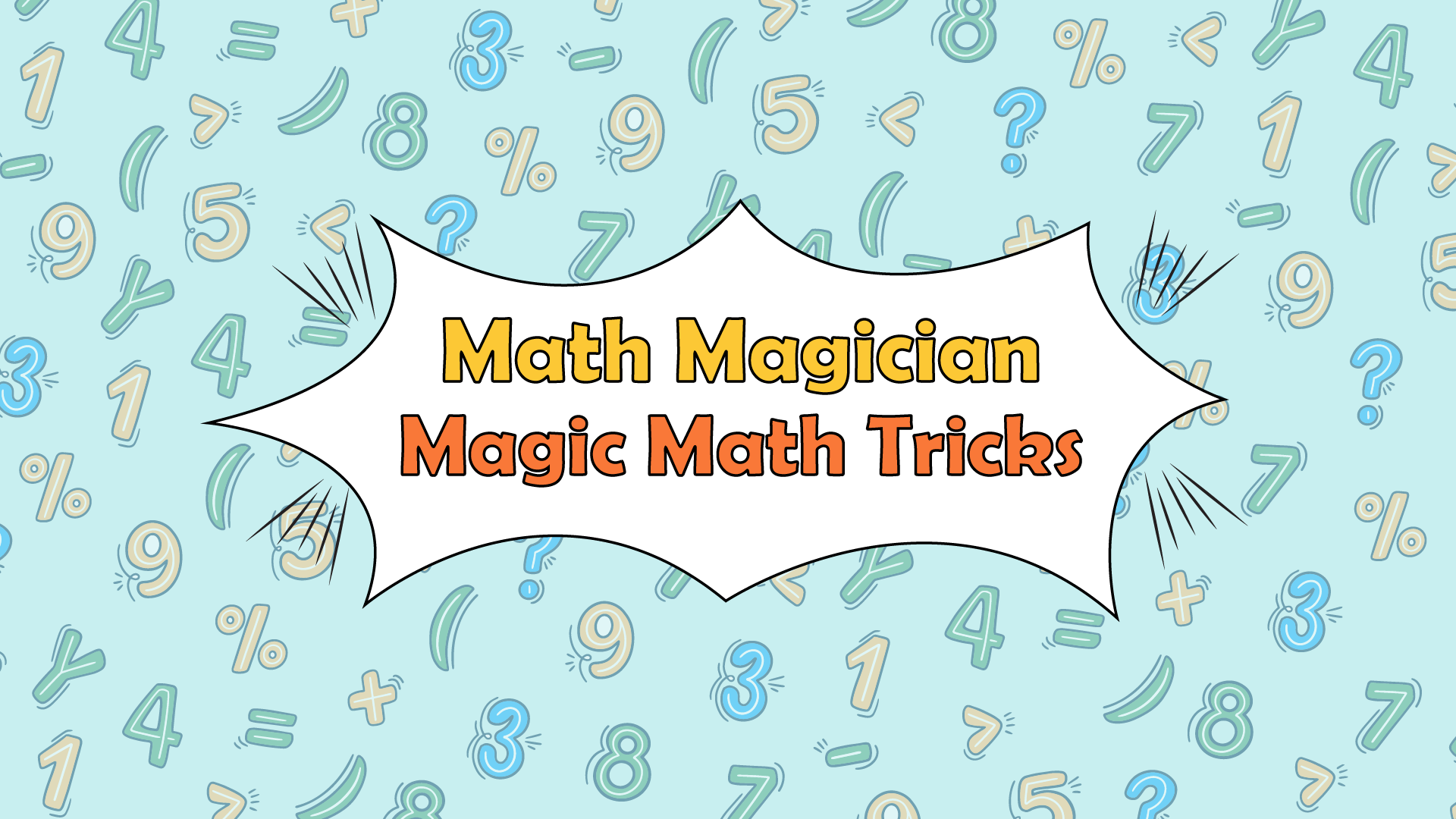 Math Magician: Magic Math Tricks