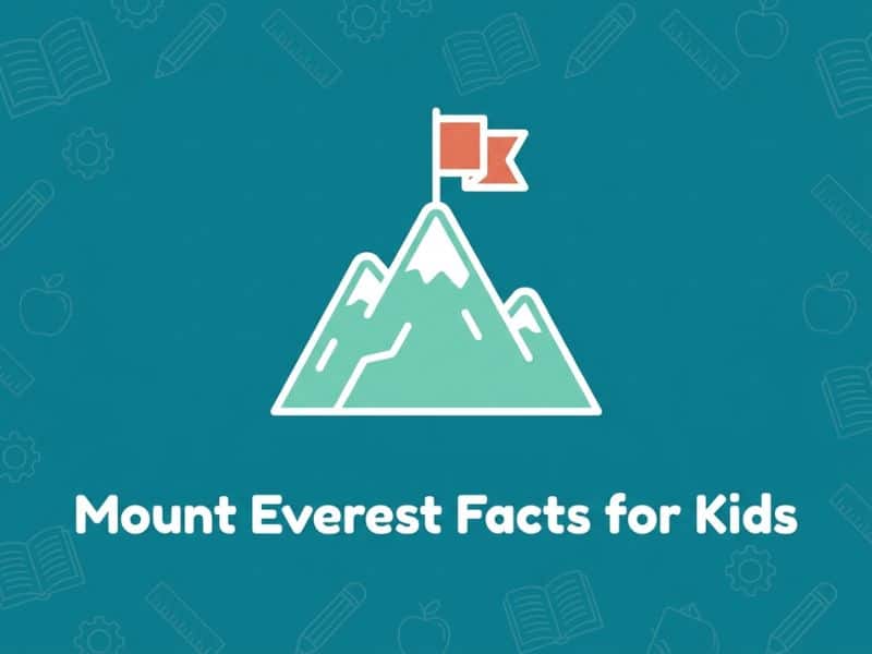 Mount Everest Facts for Kids: Magnificent Facts about Mount Everest