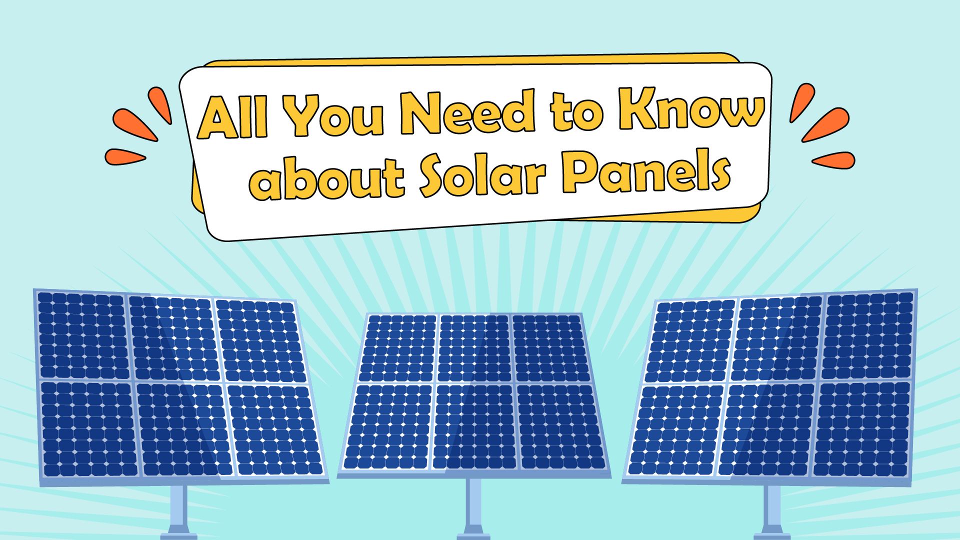All You need to Know about Solar Panels