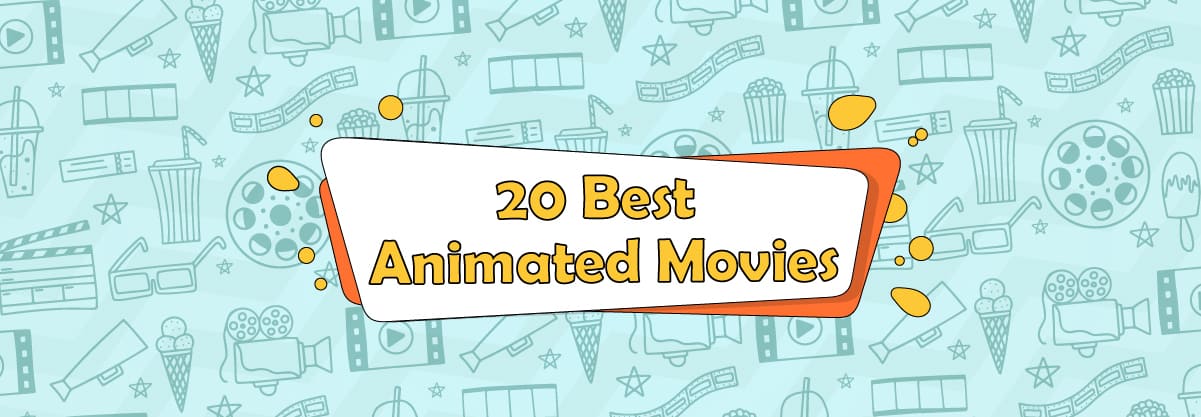 Top 20 Animated Movies in the 2000’s