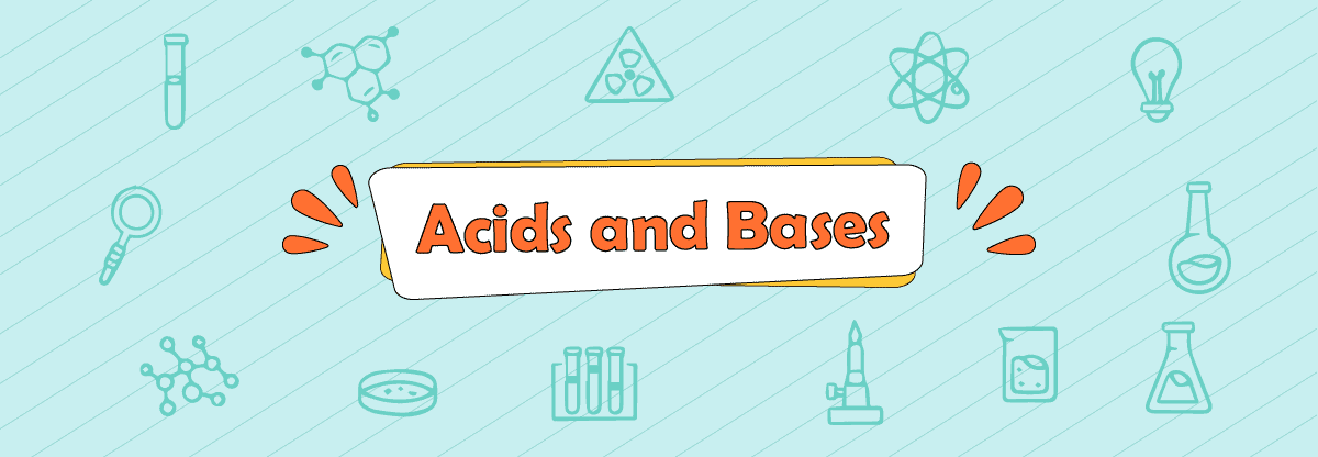 Acids and Bases: What you need to know first