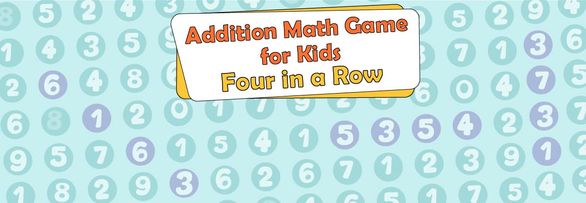 Fun Addition Math Game for Kids (Four in a Row/Connect 4)