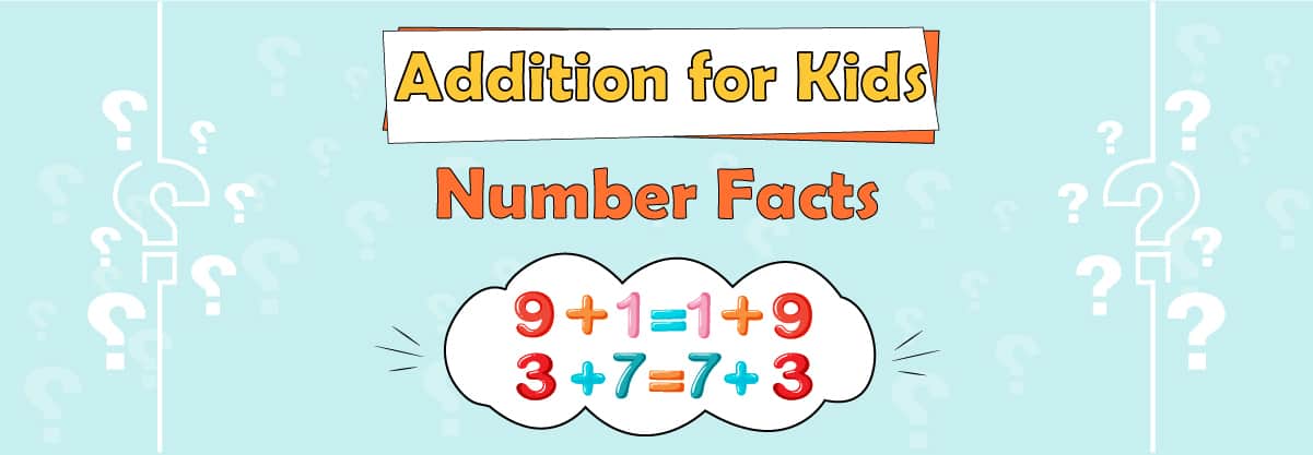 Number Facts: Outstanding Addition for Kids 4 – KS1