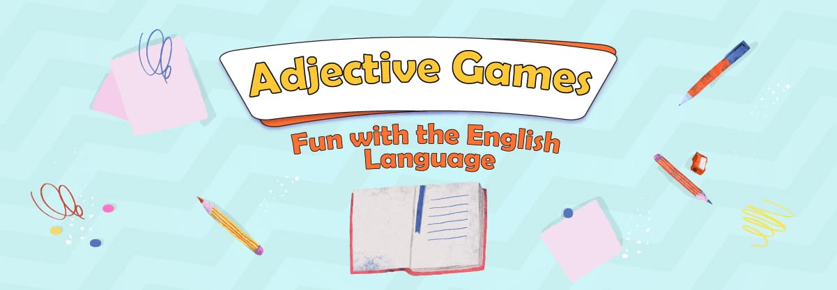 Adjective Games: Fun with the English Language