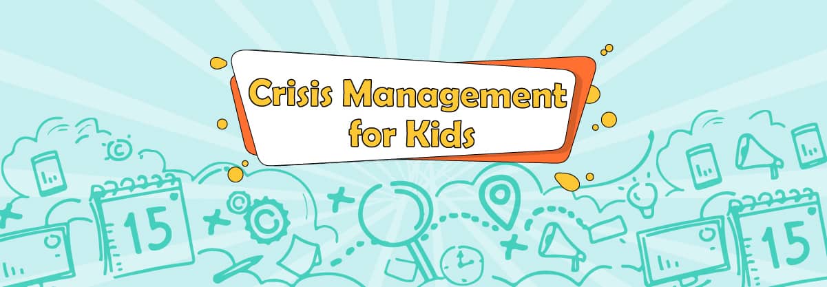 Crisis Management: 7 Great Solutions