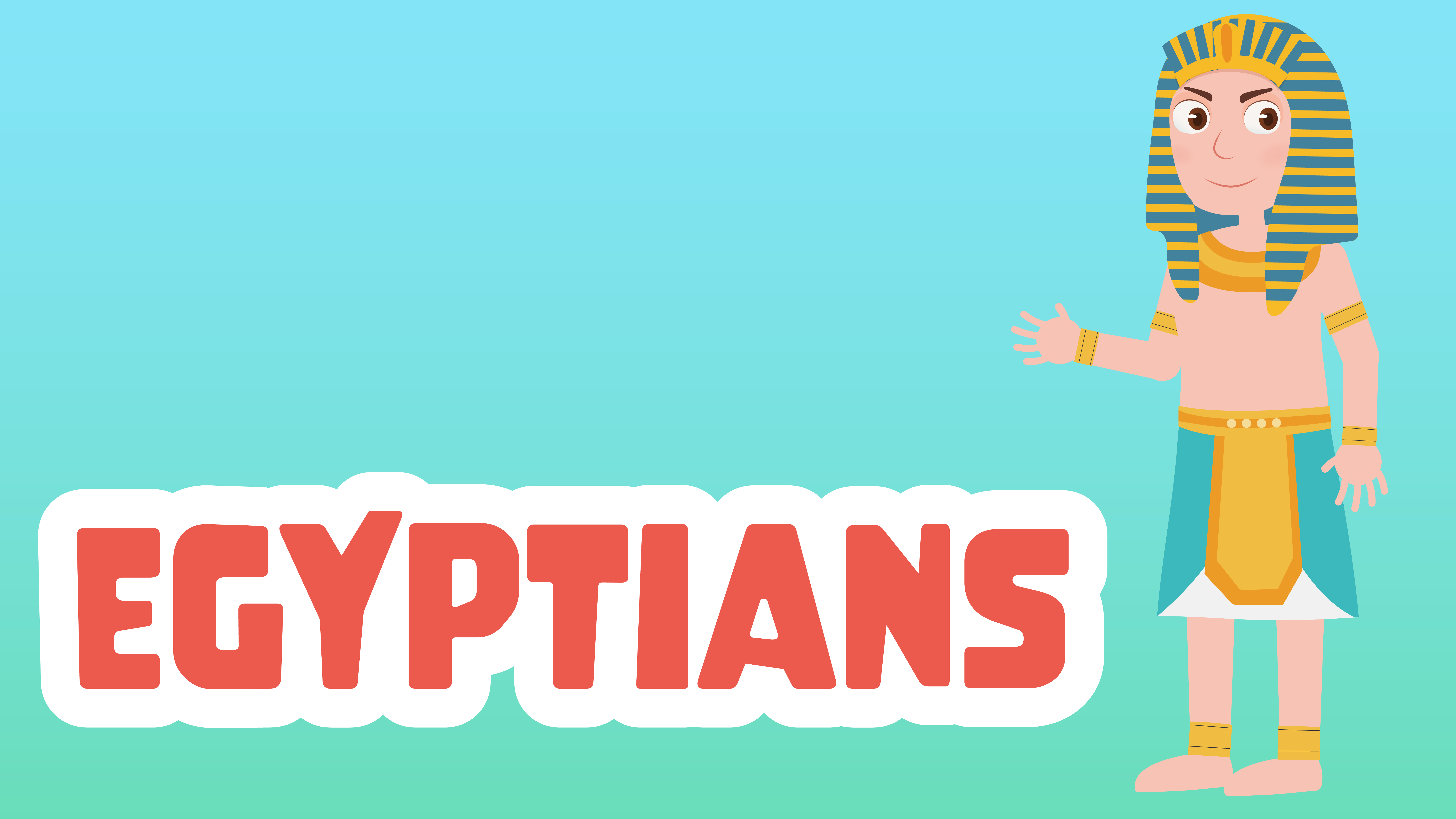 Egyptians Facts for Kids – 5 Exciting Facts about The Egyptians