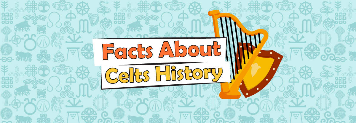 Celts History’s 5 Most Magnificent Facts