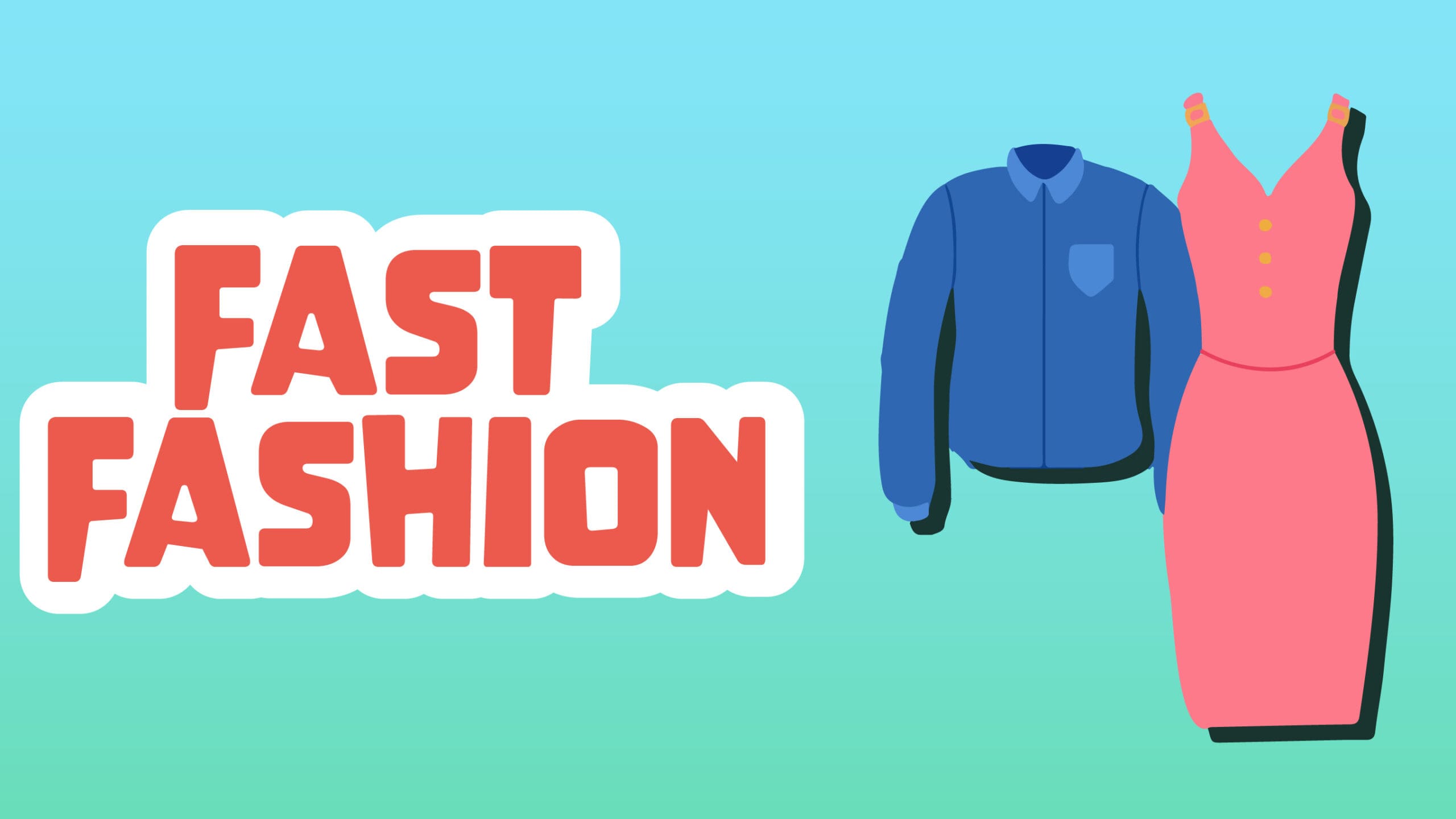 Fast Fashion Facts for Kids – 5 Fascinating Facts about Fast Fashion
