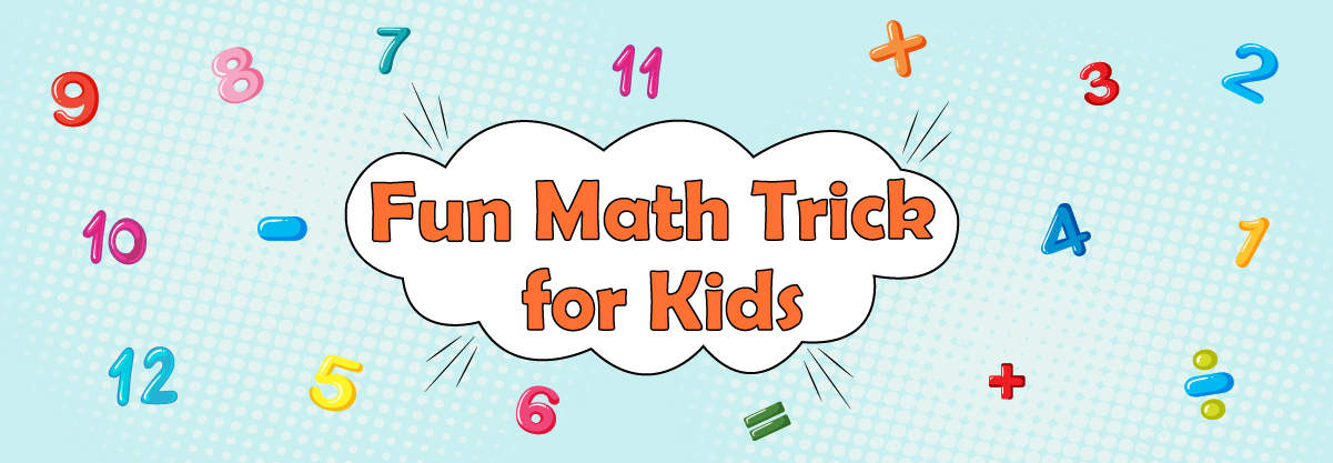 Fun Math Trick for Kids