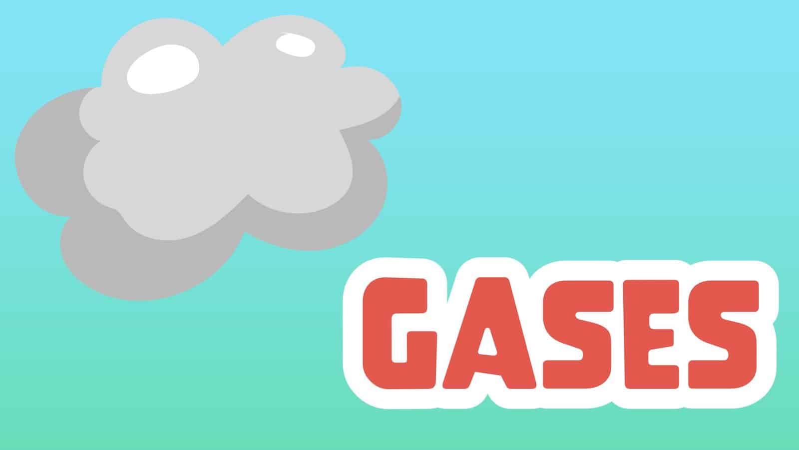 Gases Facts for Kids – 5 Great Facts about Gases