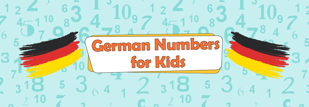 German Numbers From 0 to One Million, How to Accurately Say Any Number in German