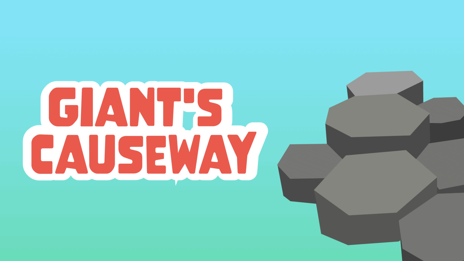 Giant’s Causeway Facts for Kids – 5 Gorgeous Facts about Giant’s Causeway