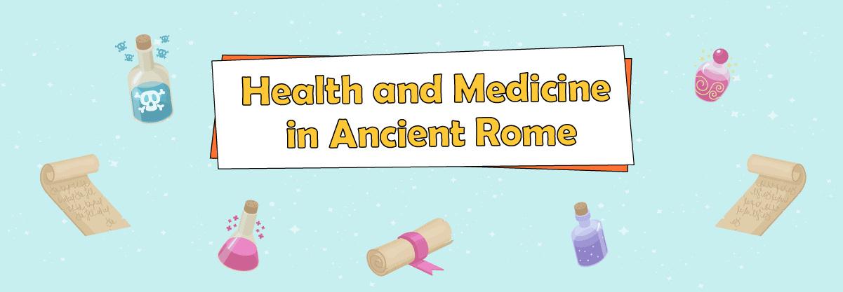 5 Interesting Things about Medicine in Ancient Rome: History of Medicine for Kids