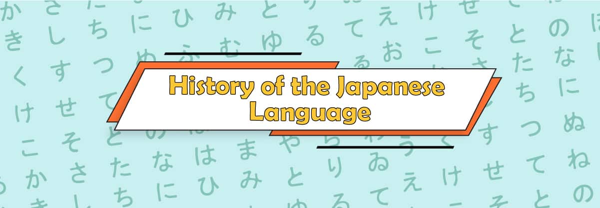 Japanese Language: The Genius History and Development of the Japanese Language
