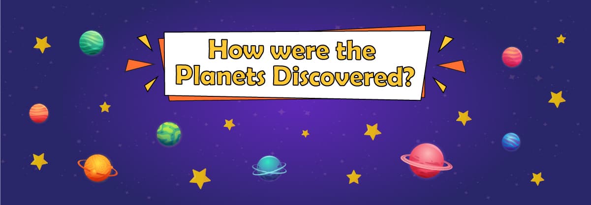 24 Facts on How the Planets were Discovered!