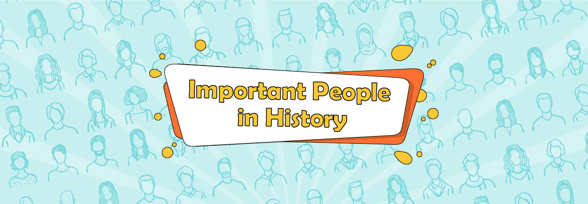 Most Important People in History