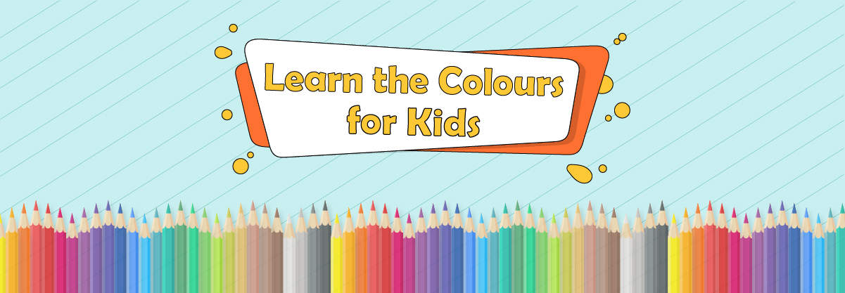 Learn the Colours for Kids – Fun Learning