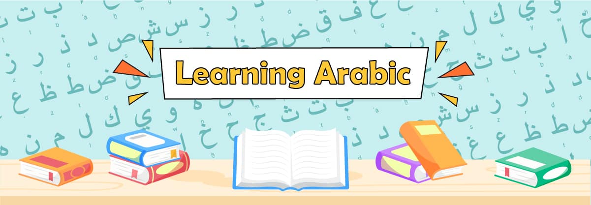 Learning Arabic: Top 12 Interesting Reasons to Start