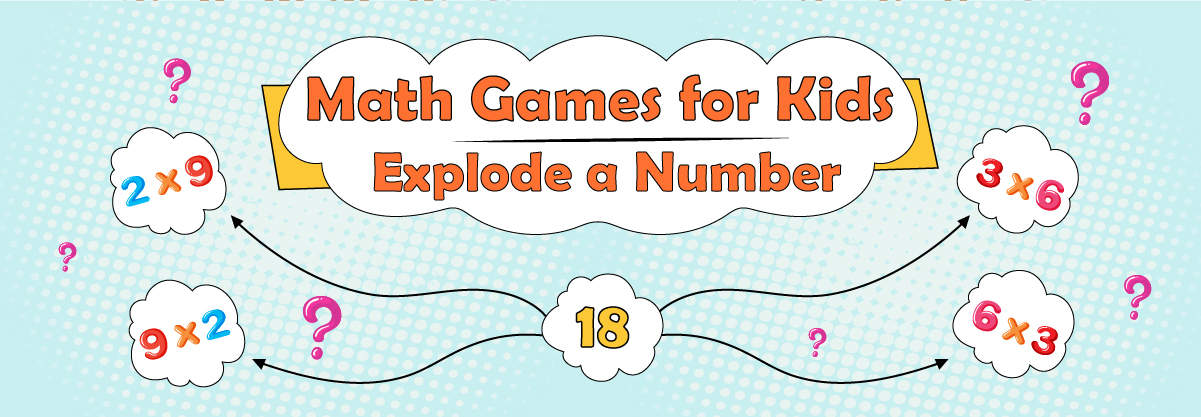 Math Games for Kids – Explode a Number