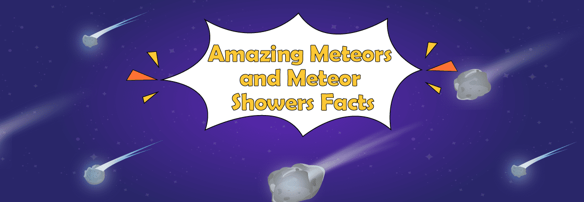 Amazing Meteors and Meteor Showers Facts for Kids