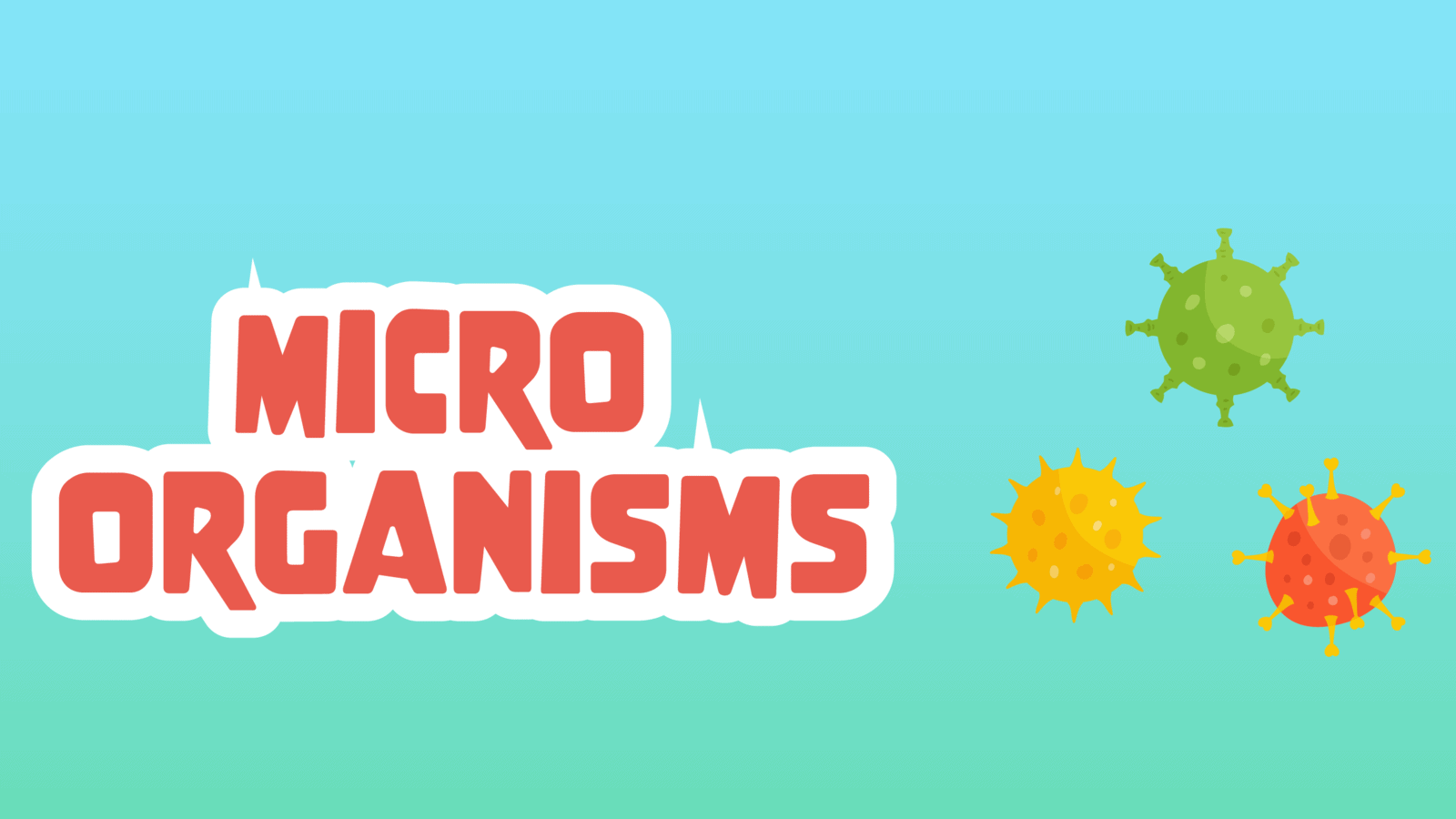 Microorganisms Facts for Kids – 5 Magical Facts about Microorganisms