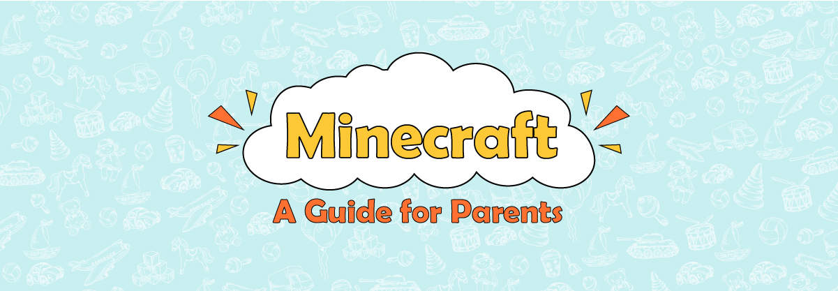 Minecraft: A Comprehensive Guide for Parents