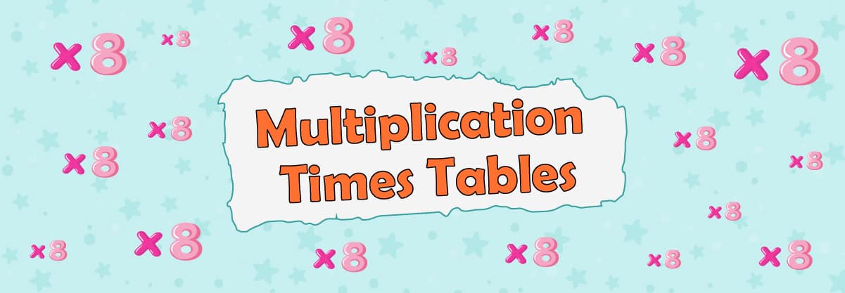 Multiplication Times Tables – x8 Magic Tables