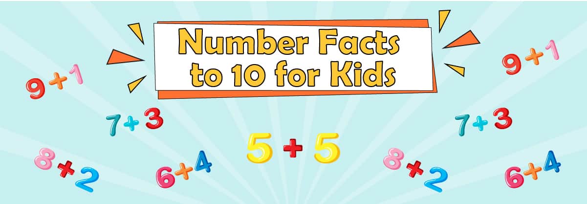 Number Facts to 10 for Kids