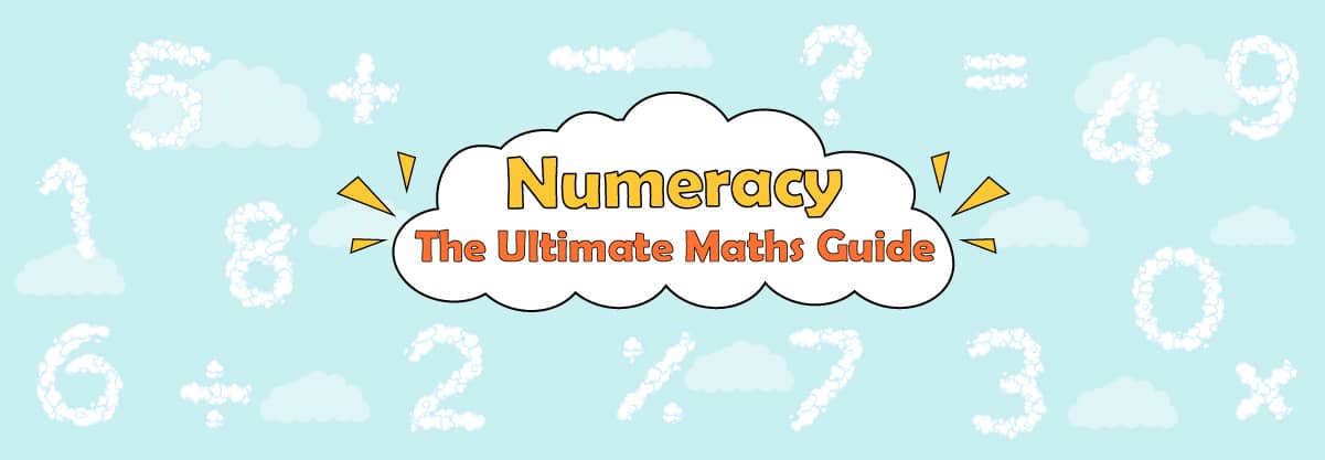 Numeracy: The Ultimate Maths Guide