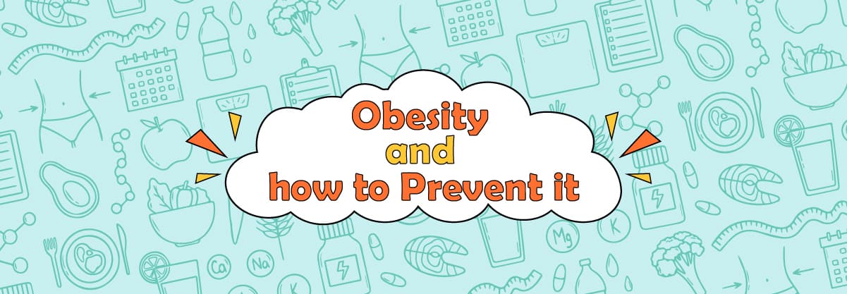 Obesity for Kids: What it Means and How to Prevent it