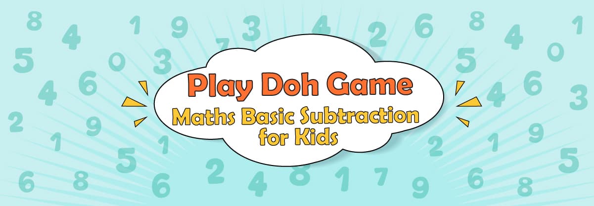 Play-Doh Games – Maths Basic Subtraction for Kids