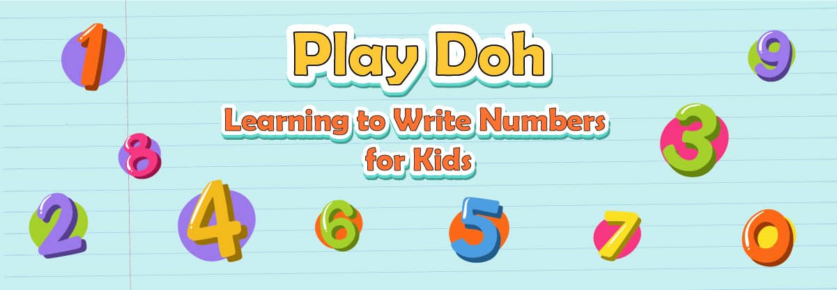 Play Doh – Learning to Write Numbers for Kids