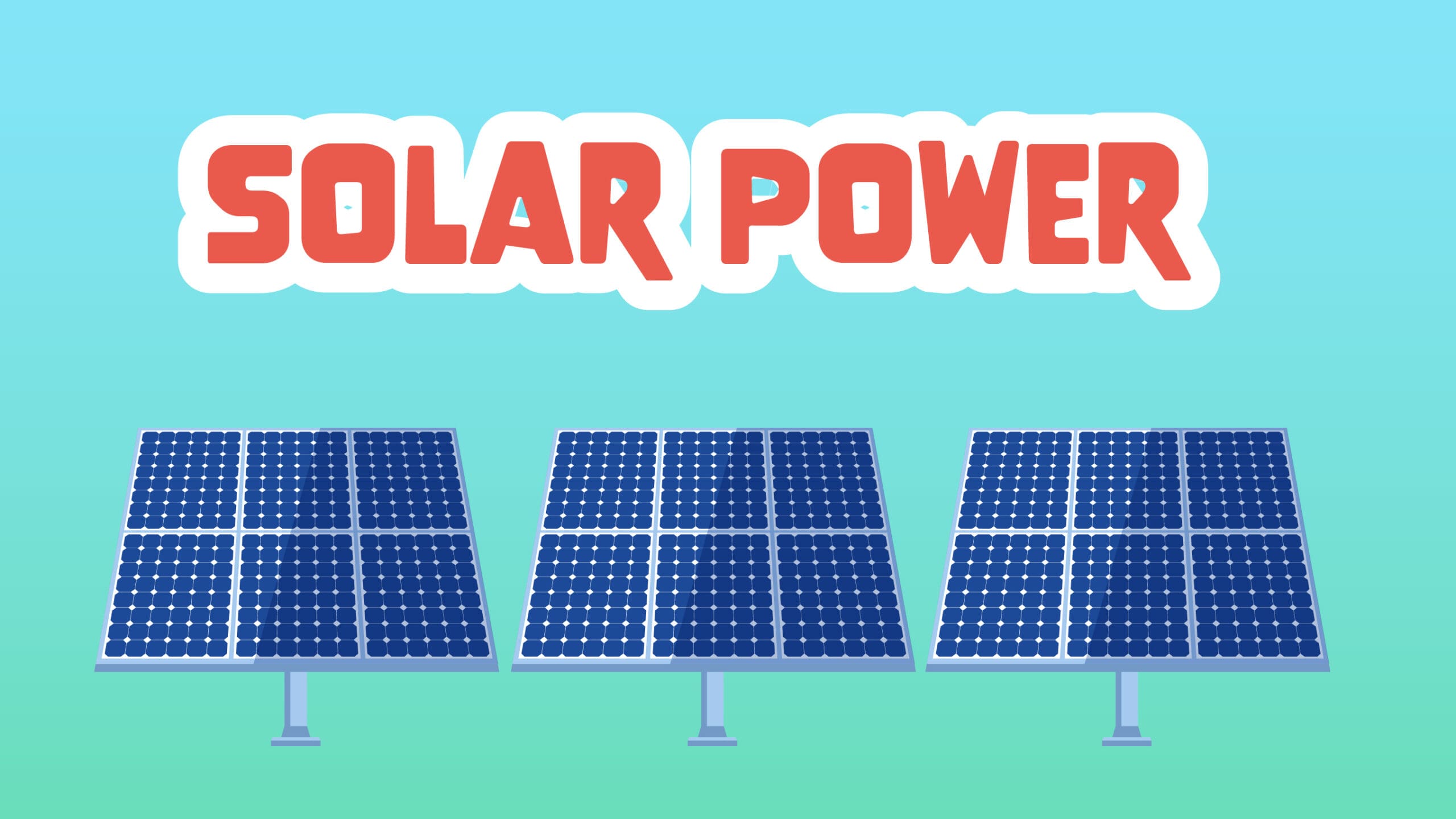 Solar Power Facts for Kids – 5 Super Facts about Solar Power