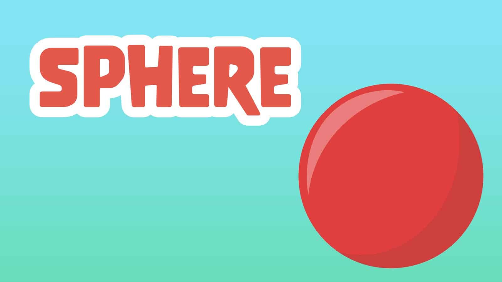 Spheres Facts for Kids – 5 Stunning Facts about Spheres