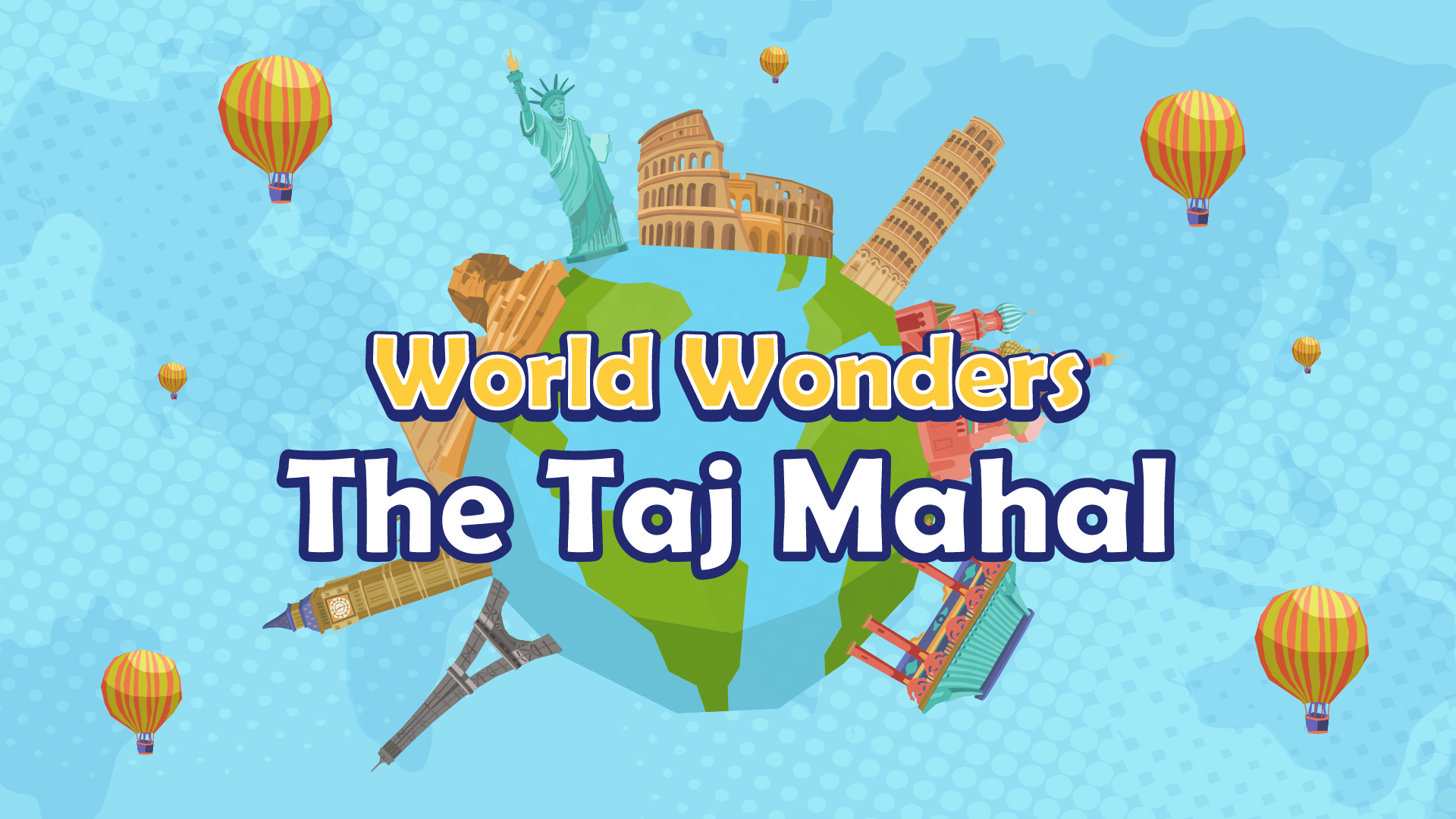 Taj Mahal Facts for Kids – 5 Magnificent Facts about Taj Mahal