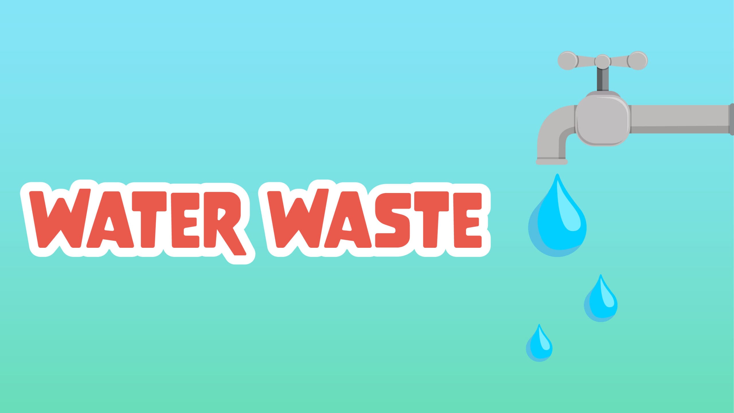 Water Waste
