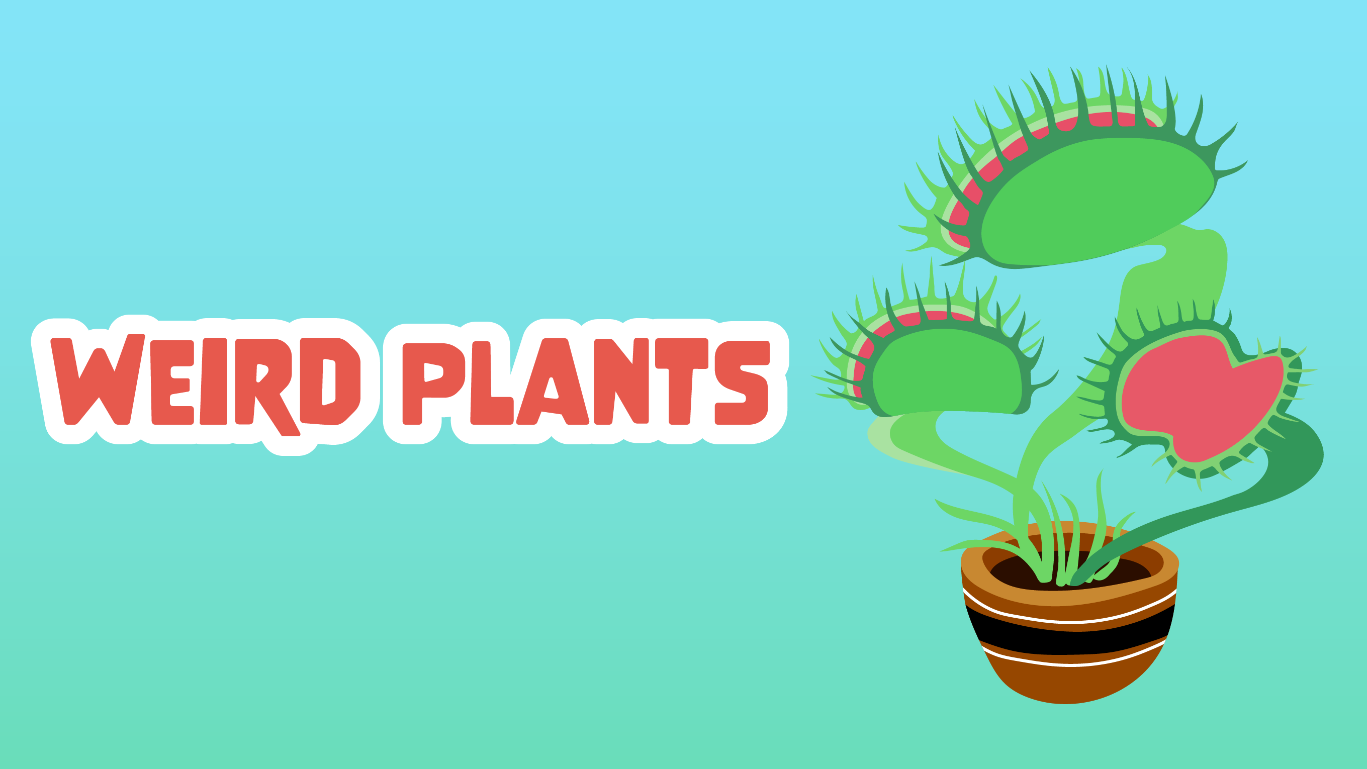 Weird Plants LearningMole