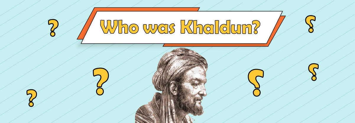 Ibn Khaldun: Pioneer Islamic Sociologist
