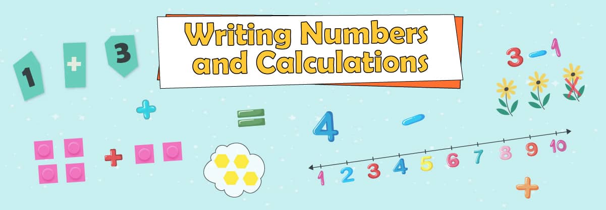 Writing Numbers and Calculations