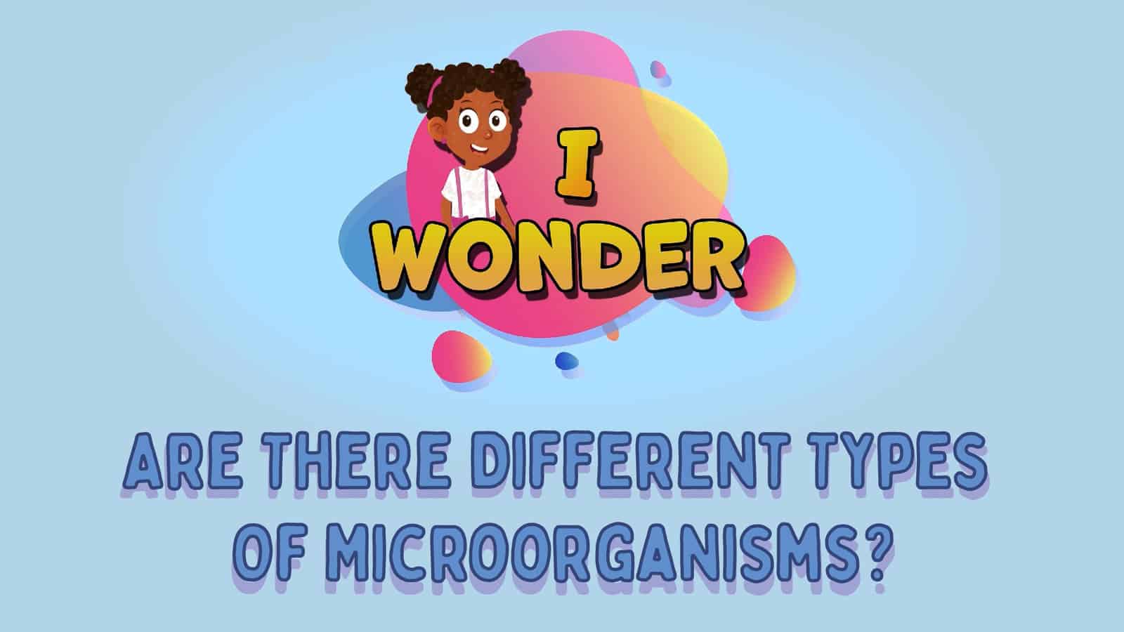 Different Types Of Microorganisms LearningMole