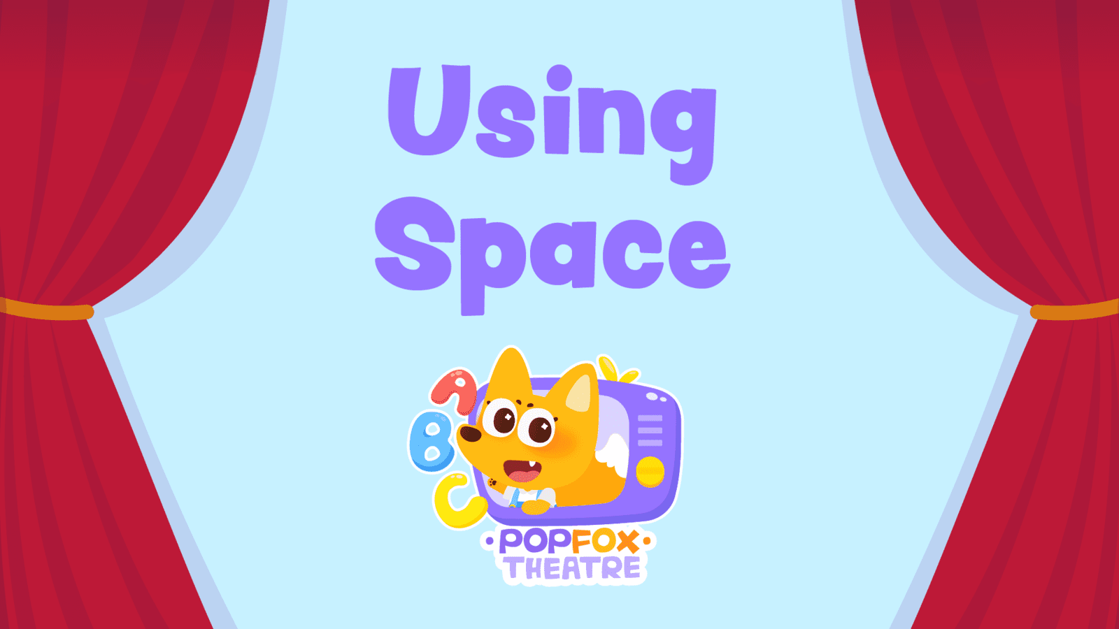Drama for Kids Using Space