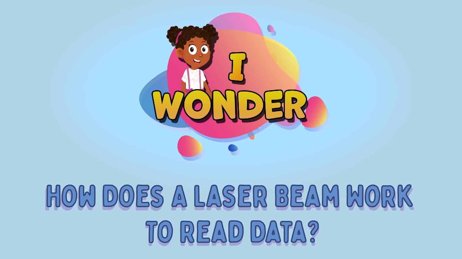 Laser Beam Work To Read Data LearningMole