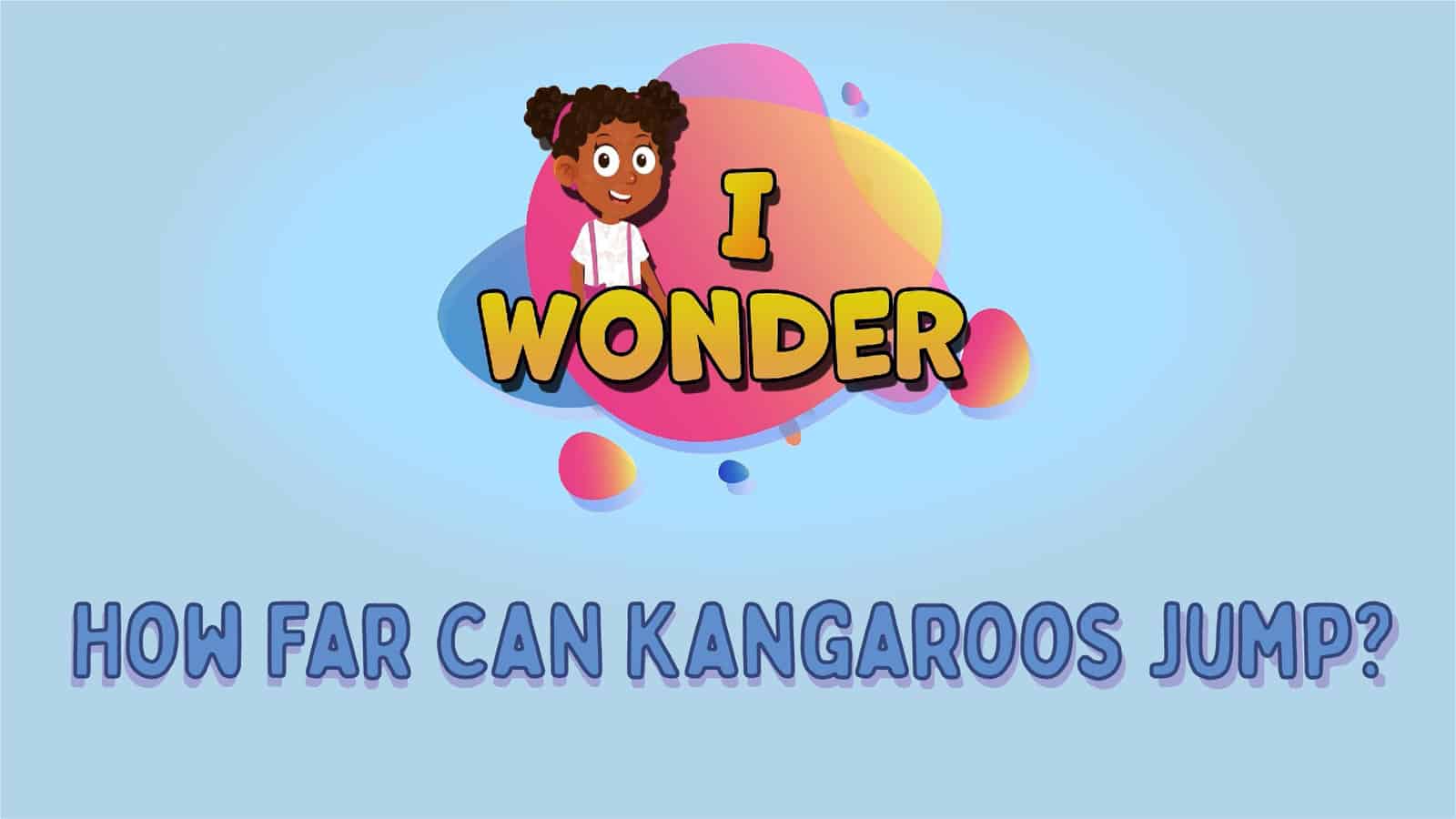Far Can Kangaroos Jump LearningMole
