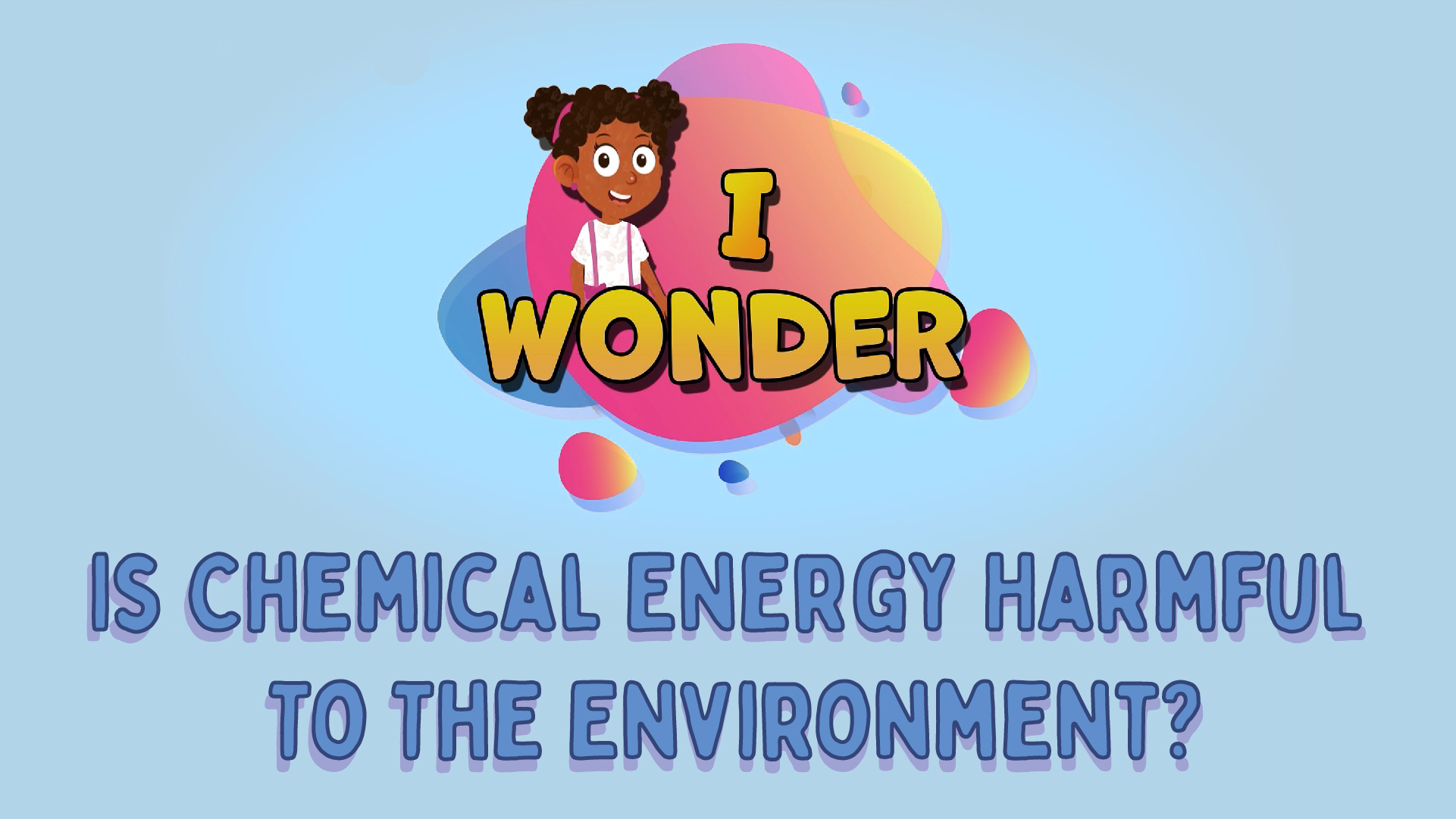 Is Chemical Energy Harmful To The Environment?