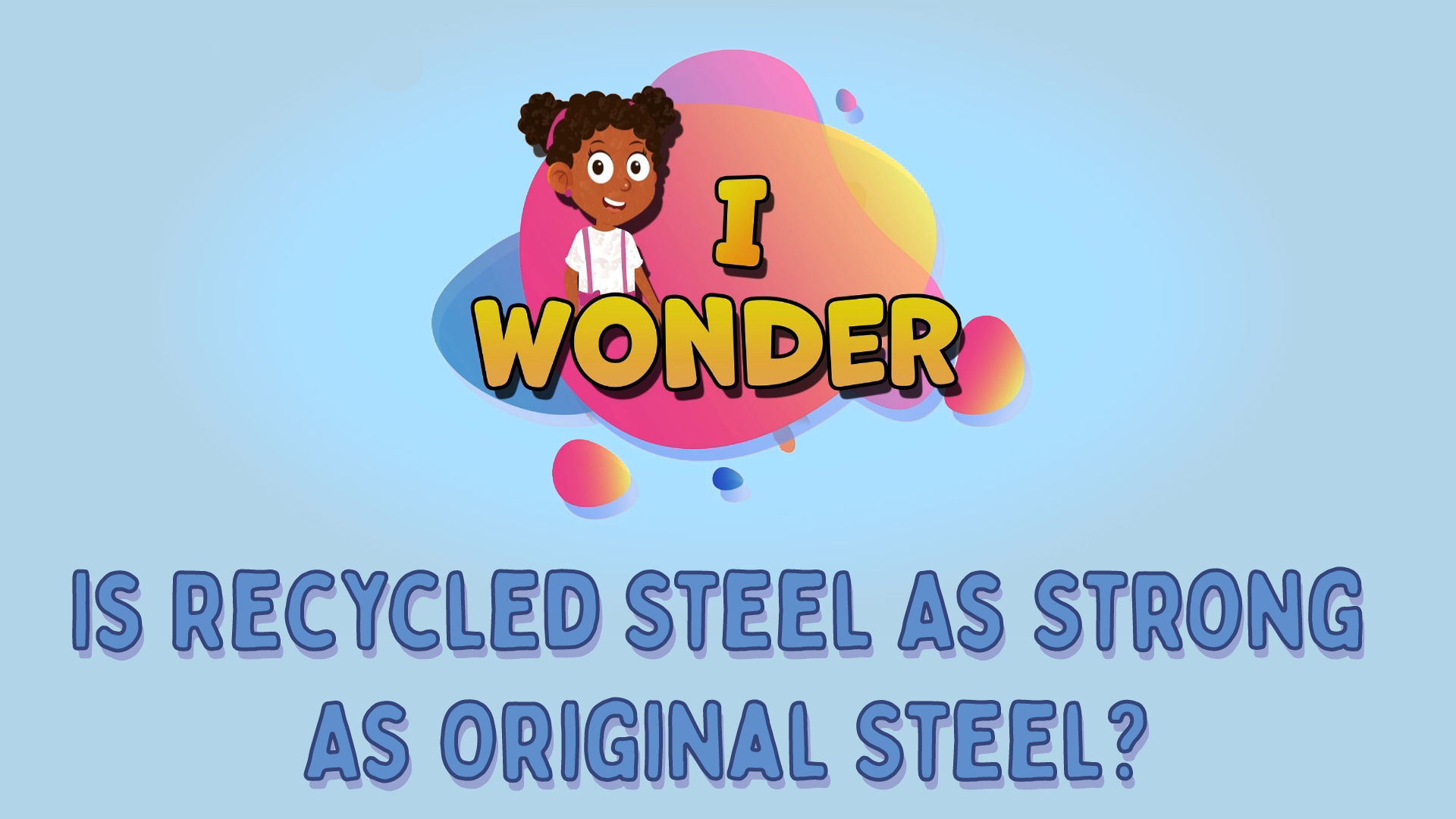 Is Recycled Steel As Strong As Original Steel?