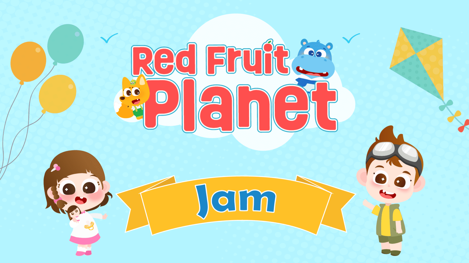 Learn English for Kids -Jam