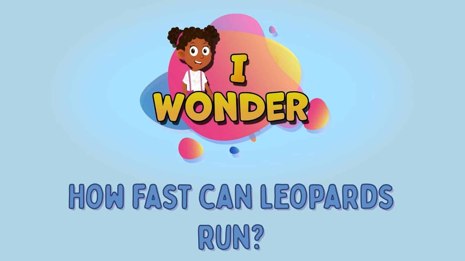 How Fast Can Leopards Run?