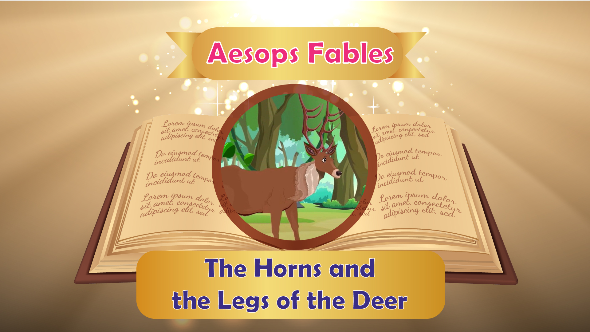 The Horns and Legs of the Deer