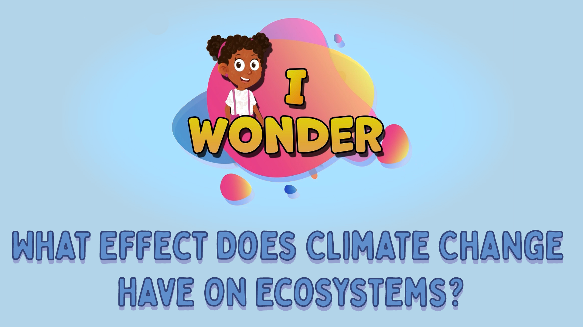 What Effect Does Climate Change Have On Ecosystems?